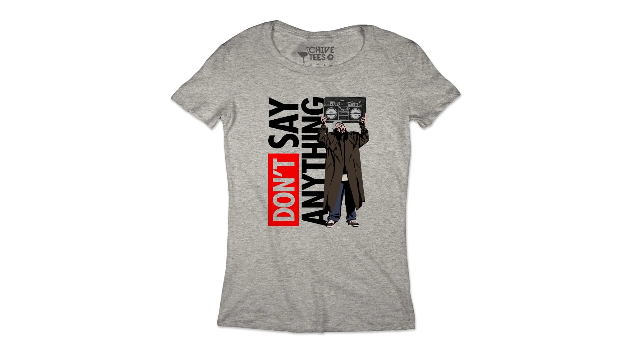 Don't Say Anything Tee